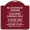 Signmission No Overnight Parking Customer Parking 2 Hour Limit Violators Towed Ve Alum, 18" x 18", BU-1818-23838 A-DES-BU-1818-23838 - alternate 1